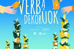 Verbą dekoruok – miestą papuošk!