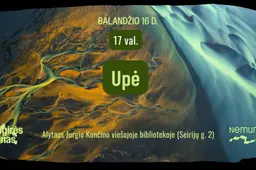 Kiną ir aplinkosaugą jungiantis projektas „Sengirės kinas“ pristato antrąjį programos filmą – „Upė“
