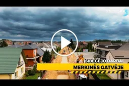 Įsibėgėjo darbai Merkinės gatvėje