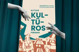 Alytaus kultūros forumas pristato programą: baigsis dūzgėmis, kuriose pasirodys išskirtinis atlikėjas