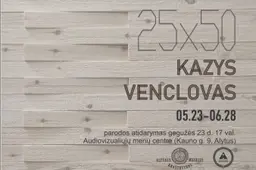 Statybas ir meną apjungianti išskirtinė paroda – nuo gegužės 23 d. Audiovizualiųjų menų centre
