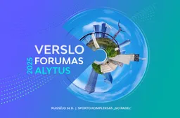 Alytaus verslo forumas sugrįžta – šiemet svečius pasitiks dar niekam nematytoje vietoje