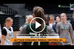 Nauja istorija: Alytaus komanda žengia į moterų LKL