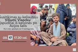 Susitikimas su keliautoju Viliumi Visocku: įspūdžiai iš kelionės po Azijos šalis