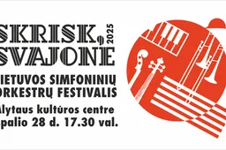 Lietuvos simfoninių orkestrų festivalis „Skrisk, Svajone“ 2025 m. spalio 28 d. Alytaus kultūros centre