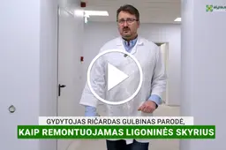 Gydytojas Ričardas Gulbinas parodė,  kaip remontuojamas ligoninės skyrius