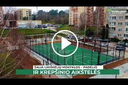 Šalia Likiškėlių mokyklos – dvi naujos aikštelės