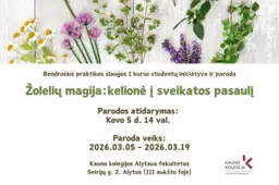 „Žolelių magija: kelionė į sveikatos pasaulį“ Alytaus fakultete | Slaugos studentai kviečia į parodos atidarymą