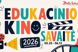 „EDUKACINIO KINO SAVAITĖ 2026“ KINO TEATRE DAINAVA KVIEČIA MOKSLEIVIUS Į KINĄ