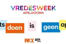 Vredesweek Apeldoorn 2026 - Niets doen is geen optie