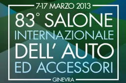 Tutte le anteprime Mondiali al Salone di Ginevra 2013