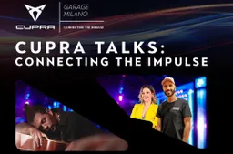 CUPRA Talks: il 23 novembre un nuovo appuntamento a Milano