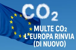 Multe CO2, l’Europa rinvia (di nuovo)