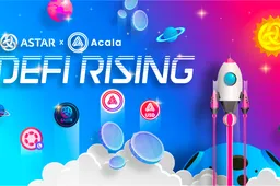 Astar Network en Acala kondigen samenwerking aan in een enorme boost voor DeFi op Polkadot
