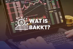 Wat is Bakkt?