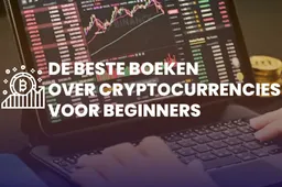 De beste boeken over cryptocurrencies voor beginners