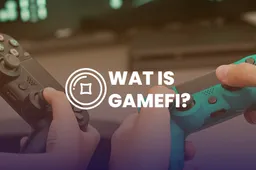 Wat is GameFi?