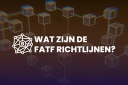 Wat zijn de FATF richtlijnen?