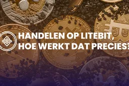 Handelen op LiteBit, hoe werkt dat precies?