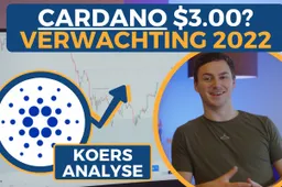 Cardano prijsverwachting 2022! Hoe haalbaar is $3.00?