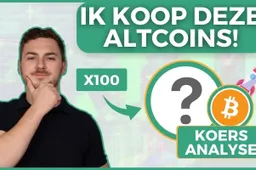 Deze altcoins koop ik voor de aankomende bullmarkt! En Bitcoin koersanalyse!
