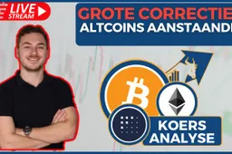 Grotere correcties voor altcoins op komst?! Op welk prijsniveau koop ik altcoins?