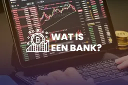 Wat is een bank?
