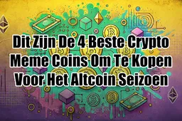 Dit zijn de 4 beste crypto meme coins om te kopen voor het altcoin seizoen