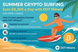 Zomer crypto surfen: Verdien $3.200 per dag met DOT Miners