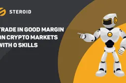 Traden met de Steroid tradingbot: 3% tot 30% winst zonder trading kennis