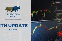 CryptoCoinTalk: de Ethereum koers ziet er goed uit!