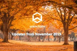 Wanchain maandelijkse update van november