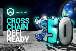 Wanchain 5.0’s WAN Bridges – De nieuwe wereld van interoperabele DeFi mogelijk maken