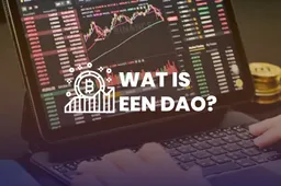 Wat is een DAO?