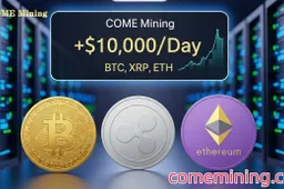 De gangbare digitale valuta's BTC, XRP en ETH verdienen via COME Mining cloud mining gestaag $10.000 per dag