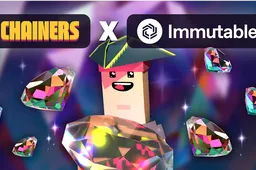 Chainers breidt zijn visie uit met Immutable X-integratie – waarmee direct spelen en naadloze onboarding mogelijk worden in een op spelers gerichte Web3-wereld