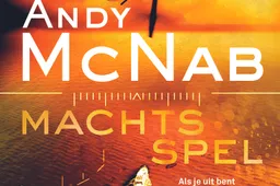 Voorpublicatie + winactie: Machtsspel van Andy MacNab