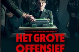 Makers van prijswinnende oorlogsfilms onthullen nieuwe filmtrailer ‘Het Grote Offensief’