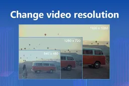 How to Change Video Resolution : Best Three easy solutions