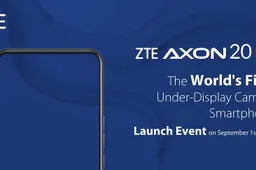 ZTE Axon 20 with World’s First Under Screen Camera to Launch on September 1