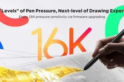 Sensitivity on Next Level, Drawing on New Revel -  Embarking on 16K Pressure Sensitivity by Firmware Upgrade