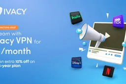Don't miss out: Stream with IVACY VPN for $1/month + an extra 10% off on a 5-year Plan- A limited-time deal!
