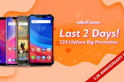 Last two days remaining for the 3.28 Aliexpress Ulefone promotion