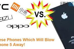 5 Top Chinese phones which will blow the iPhone 5 away!