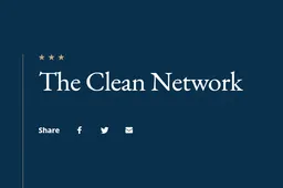 The U.S announces "Clean Network" - trying to choose for the world