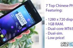 7 Top dual-core Chinese phones with 1280 x 720 screen and 1GB RAM