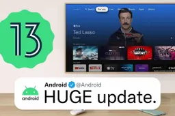 Google Android 13 for TV official version released (with updates)