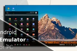 These are the best Android emulators for PC or Mac in 2023