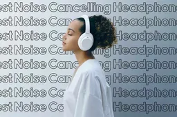 Best Noise Cancelling Headphones: Top Picks for 2023