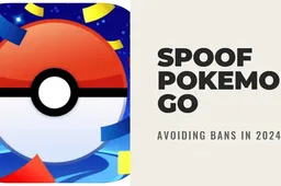 How to Spoof Pokemon Go Without Getting Banned?-2024